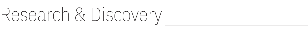 Research and Discovery